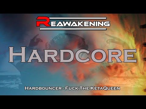 Hardbouncer - Fuck The KetaQueen