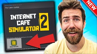 This New "CABIN" Update Is AWESOME! Internet Cafe Simulator 2 #19