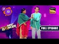 India S Best Dancer Season 3 The Dance War Ep 12 Full Episode 14 May 2023