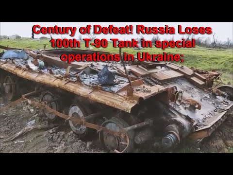 Century of Defeat! Russia Loses 100th T-90 Tank in special operations in Ukraine, Abrams ???