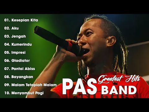 The Best of PAS Band - Nostalgia Rock Indonesia