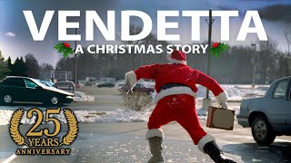 Vendetta: A Christmas Story (HD) 25th Anniversary Edition