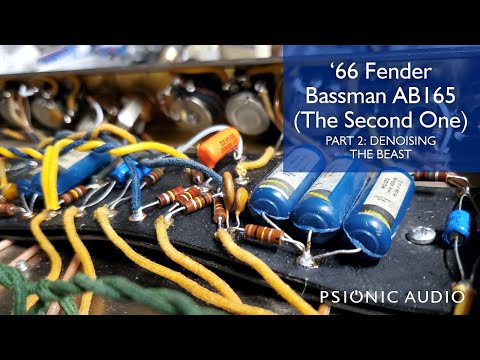 '66 Fender Bassman AB165 (The Second One) Part 2: Getting Rid of Noise