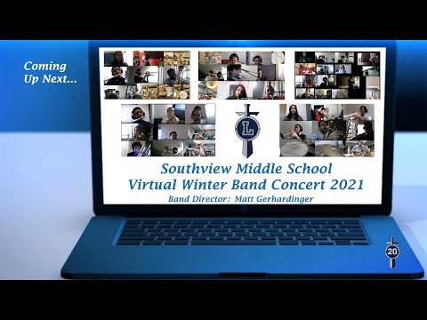 Southview Virtual Winter Band Concert 2021