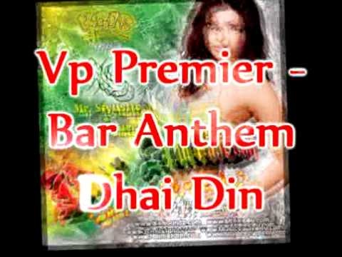 Vp Premier - Jagjit Singh - Dhai Din Remix - Bar Anthem