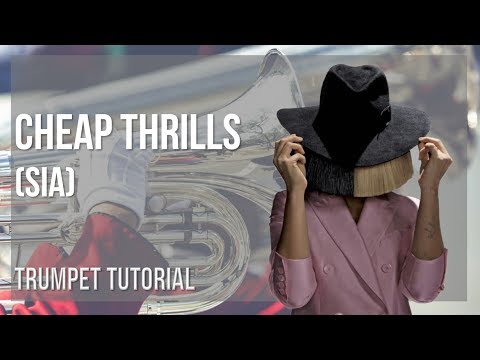 How to play Cheap Thrills by Sia on Trumpet (Tutorial)