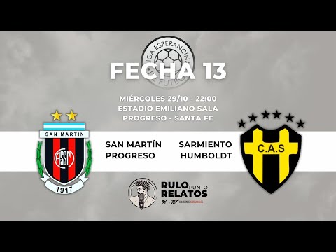 San Martín (P) 🆚 Sarmiento (H) | Fecha 13 Clausura 2025 LEF