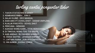 Download lagu KUMPULAN TARLING TERBAIK PENGANTAR TIDUR mp3