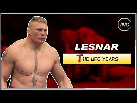 Brock Lesnar: The UFC Years