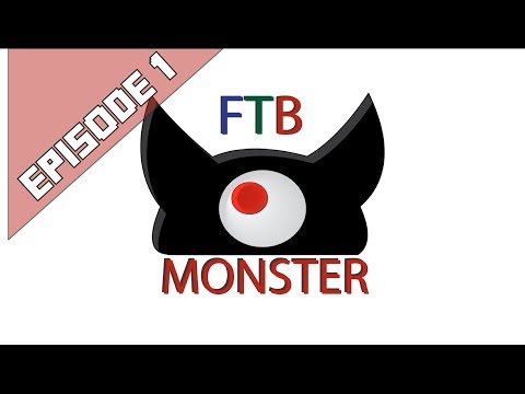 FTB Monster Episode 1: New Base and Big Plans