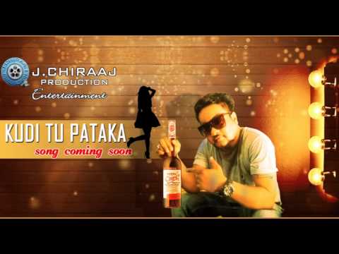 kudi tu pataka punjabi song