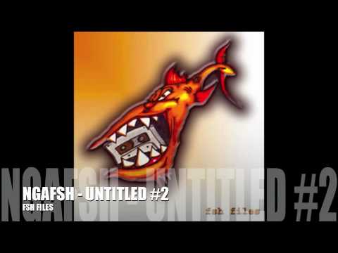NGA FSH - UNTITLED #2 ( over toxicity )