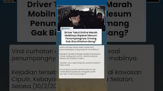 Driver Taksi Online Marah Penumpangnya Lakukan Aksi Mesum: Jangan di Mobil Saya!