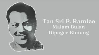 Download lagu Tan Sri P. Ramlee - Malam Bulan Dipagar Bintang mp3 Download lagu Tan Sri P. Ramlee - Malam Bulan Dipagar Bintang mp3
