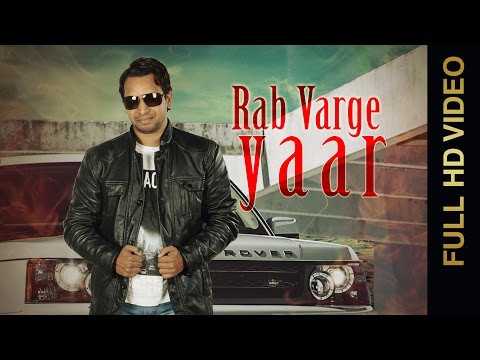 New Punjabi Song - RAB VARGE YAAR || PARAM MURADPURI || New Punjabi Songs 2016