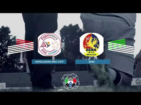 LEGACALCIO8 STAGIONE 21/22 SERIE B: DOPOLAVORO ATAC COTRAL - ZENA