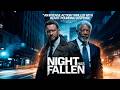 Night Has Fallen  | Gerard Butler, Morgan Freeman | Full English Movie action Thriller Movie