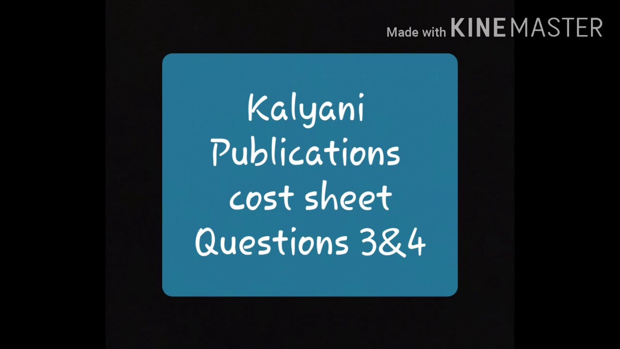 11. Cost sheet problem &solution, Cost Accounting- Kalyani Publications