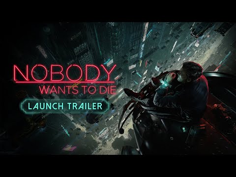 Nobody Wants to Die | Launch Trailer