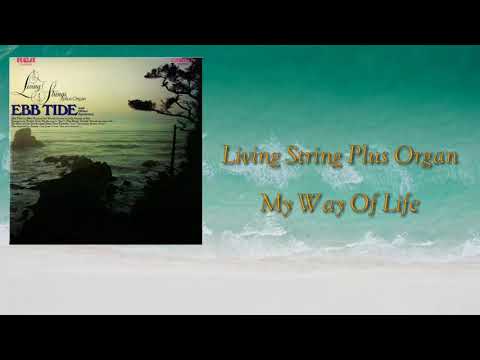 Living Strings Plus Organ / My Way Of Life