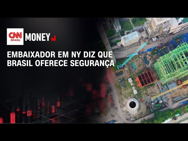 Embaixador em NY diz que Brasil oferece segurança | ABERTURA DE MERCADO