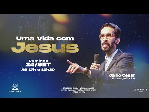 DOMINGO NOITE | Janio Cesar | Uma Vida com Jesus | 24/09/2023 | 19h30