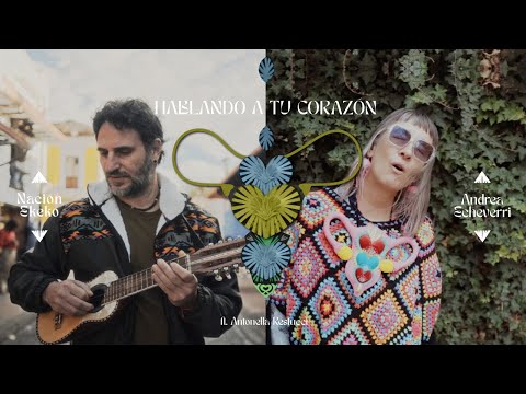 NACION EKEKO & ANDREA ECHEVERRI ft. ANTONELLA RESTUCCI - Hablando a tu corazón (video oficial)