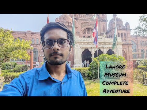 Exploring Lahore Museum: A Fascinating Journey Through History and Culture | Haroon Ashraf Vlog