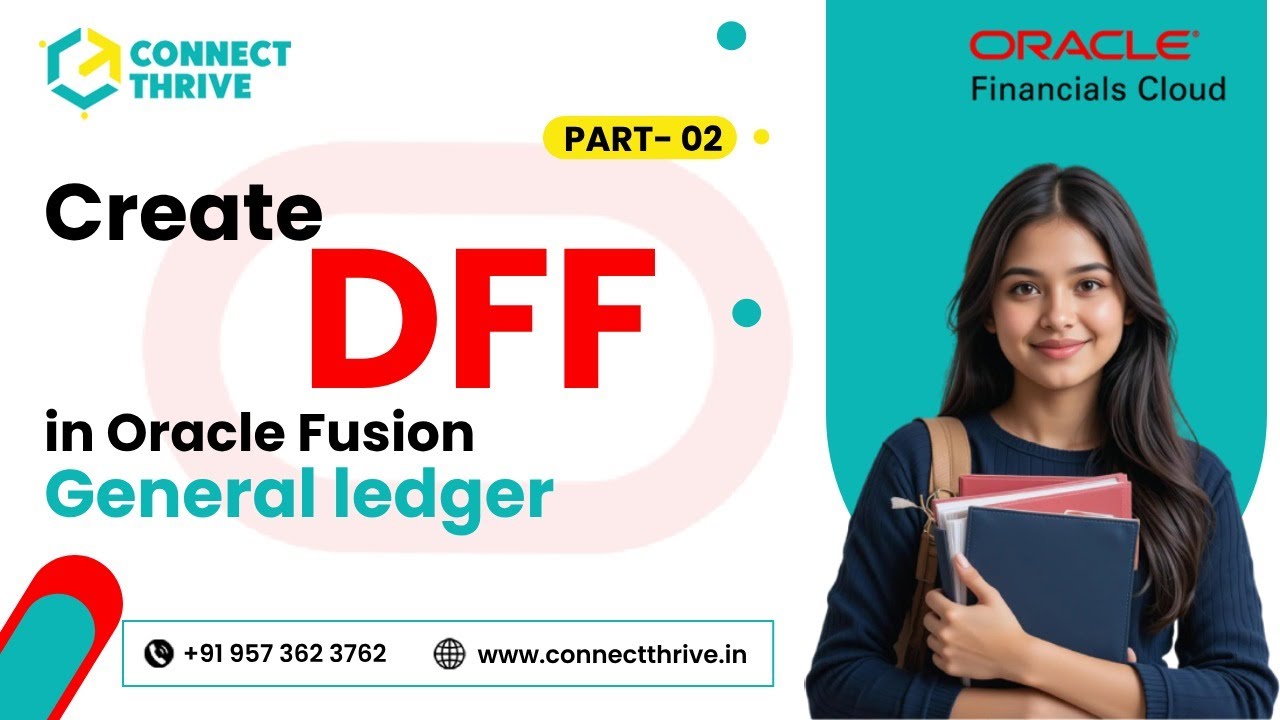 Part-02- How to Create DFF(Descriptive Flexfield) in Oracle Fusion Financials GL | Oracel Fusion DFF