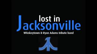 Lost In Jacksonville - Cobwebs (Ryan Adams)