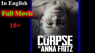 The Corpse of Anna Fritz movie review in us english | movie Explained In English