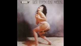 The Rods - Let Them Eat Metal 1984 Full Album