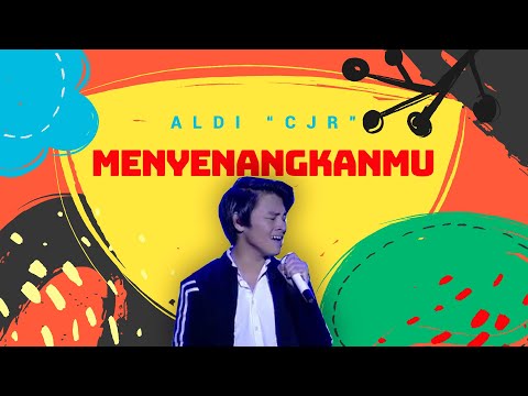 Aldi CJR - MenyenangkanMu