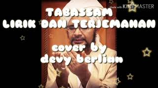 Download lagu Tabassam Lirik dan terjemahan (cover devy berlian) mp3 Download lagu Tabassam Lirik dan terjemahan (cover devy berlian) mp3