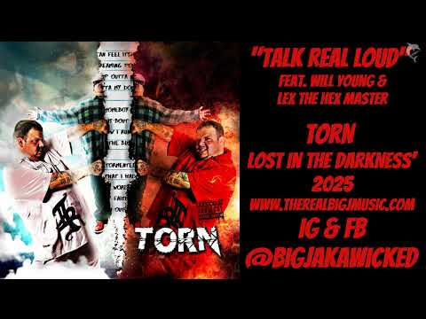 Big J - "Talk Real Loud" Feat. Will Young & Lex The Hex Master | Official Song | Torn | 2025