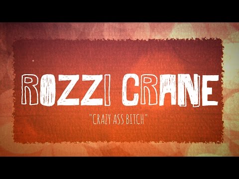 Video thumbnail for Crazy Ass Bitch