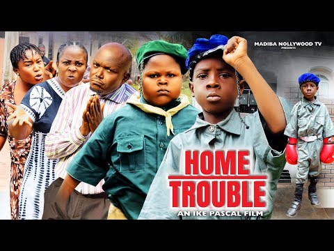 HOME TROUBLE EP 1  ; KIRIKU, EJIOFOR CHIKAMSO, MR IDIOT 2022 LATEST NIGERIAN NOLLYWOOD  MOVIE