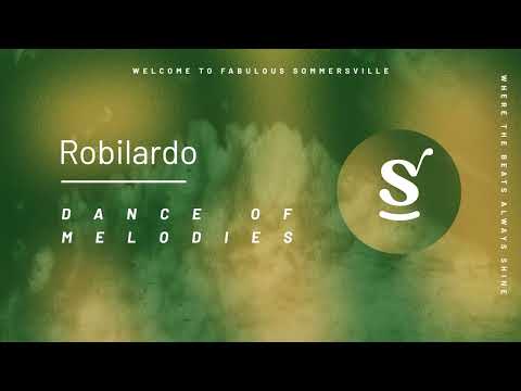 Robilardo - Dance Of Melodies