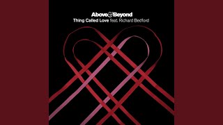 Thing Called Love (Above &amp; Beyond Extended Club Mix)