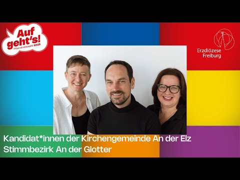 Vorstellung der Kandidat*innen "An der Glotter" für die Pfarreiratswahl