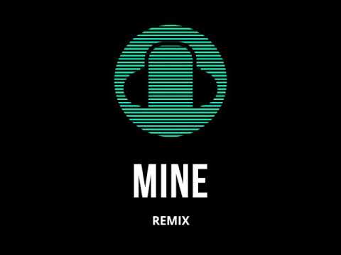 BAZZI - MINE - REMIX - (DJ MTC)
