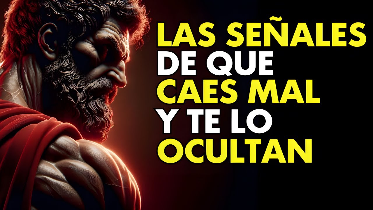 9 SEÑALES DE QUE LE CAES MAL A ALGUIEN Y LO OCULTA | FILOSOFÍA ESTOICA