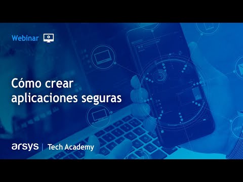 Webinar: Cómo crear aplicaciones seguras