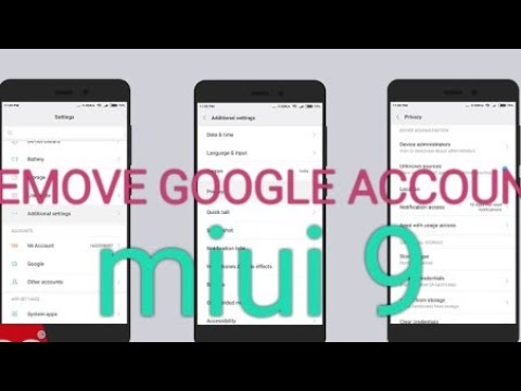 How to remove Google account from miui or redmi and mi phones.