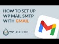 How To Set Up WP Mail SMTP With Gmail Fix Failed Emails For Good