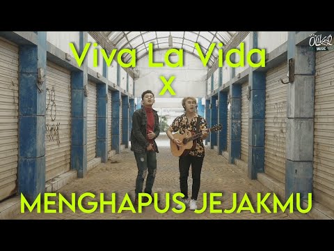 Viva La Vida X Menghapus Jejakmu (Mashup) || Oliver Music Cover