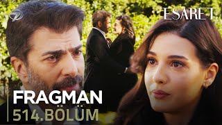 Esaret Dizisi 514. Bölüm Fragmanı (14 Mayıs Çarşamba) @kanal7
