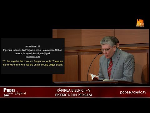 Popas pentru sufletul tău - Rapirea Bisericii 5, Pergam