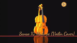 Sanso Ki Mala Pe {Violin Cover} ||Clipper Studio || Leo Twins