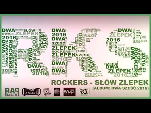 Rockers - Słów Zlepek ft. Orka (prod. Pepe)